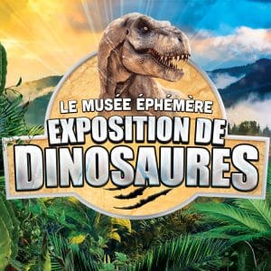 Exposition musée éphémère dinosaures