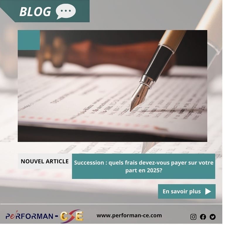 Succession : quels frais devez-vous payer sur votre part en 2025?